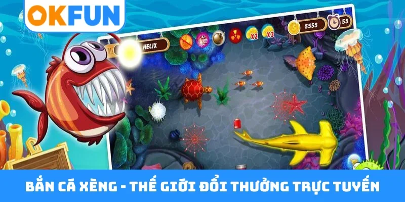 Bắn cá xèng